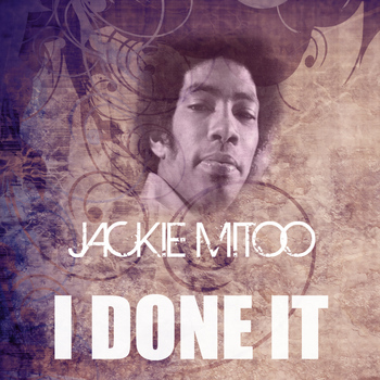 Jackie Mittoo - I Done It