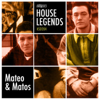Mateo & Matos - House Legends: Mateo & Matos