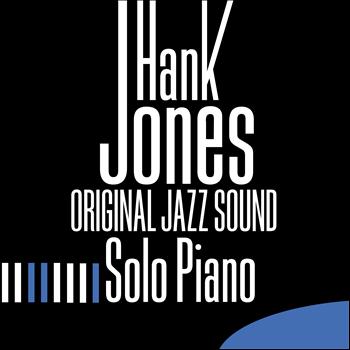 Hank Jones - Solo Piano (Original Jazz Sound)