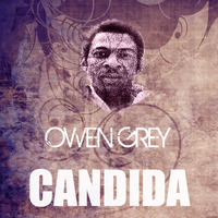 Owen Grey - Candida