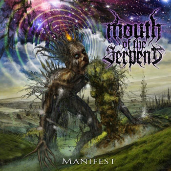 Mouth Of The Serpent - Manifest (Explicit)