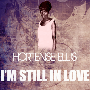 Hortense Ellis - I'm Still In Love