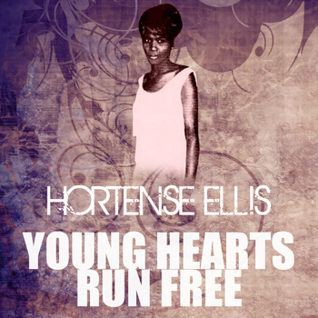 Hortense Ellis - Young Hearts Run Free