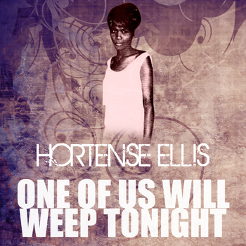 Hortense Ellis - One Of Us Will Weep Tonight