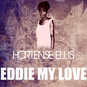 Hortense Ellis - Eddie My Love