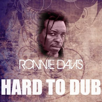 Ronnie Davis - Hard To Dub