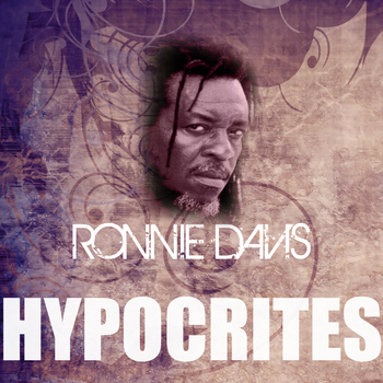 Ronnie Davis - Hypocrites