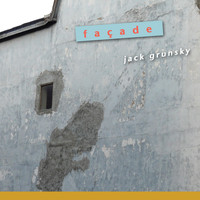 Jack Grunsky - Façade