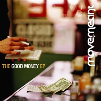 Move.Meant - The Good Money EP