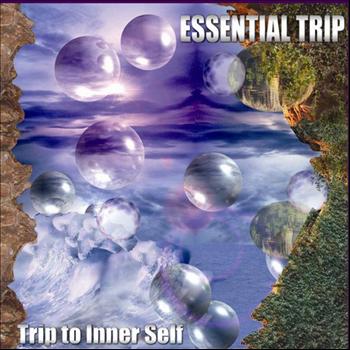 Essential Trip - Trip To Inner Self