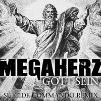 Megaherz - Gott sein
