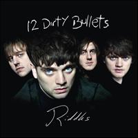 12 Dirty Bullets - Riddles