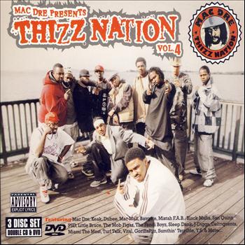 Mac Dre Presents Mob Figaz, San Quinn, Mac Mall, Rydah Klyde & More - Mac Dre Presents Thizz Nation Vol. 4