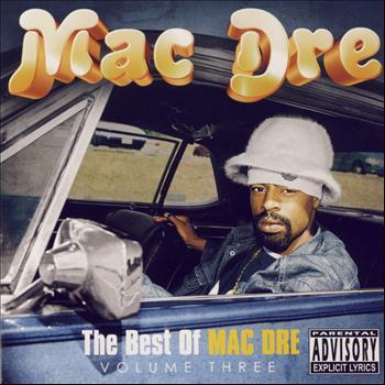 Mac Dre Ft Various Artists - The Best Of Mac Dre Vol. III