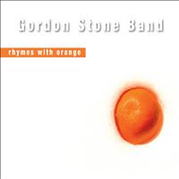 Gordon Stone - Rhymes With Orange