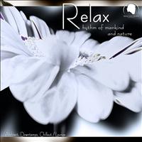Rhythm of Mankind And Nature - Relax