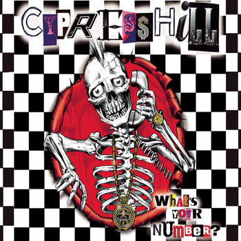 Cypress Hill - What's Your Number? (Explicit)