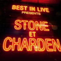 Stone et Charden - Best in Live: Stone et Charden