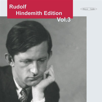 Rudolf Hindemith - Rudolf Hindemith Edition, Vol. 3