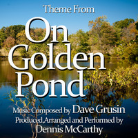 Dennis McCarthy - On Golden Pond (Theme from the Motion Picture Score)