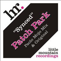 Patch Park - Synced E.P.