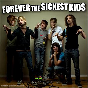 Forever The Sickest Kids - The Sickest Warped Tour EP