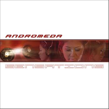 Andromeda - Sensations