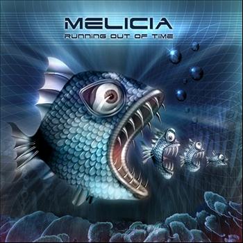 Melicia - Running Out Of Time
