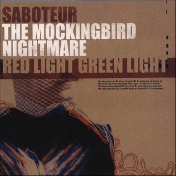 Various Artists - Saboteur/Mockingbird Nightmare/Red Light Green Light