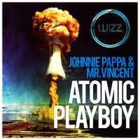 Johnnie Pappa & Mr.Vincent - Atomic Playboy