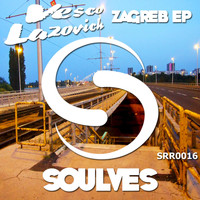 Vesco Lazovich - Zagreb EP