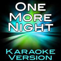 Karaoke DJ - One More Night (Karaoke Version)