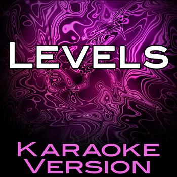 Karaoke DJ - Levels (Karaoke Version)