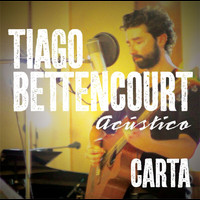 Tiago Bettencourt - Carta