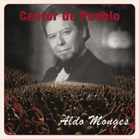 Aldo Monges - Cantor de Pueblo: Aldo Monges