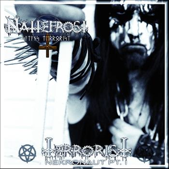 Nattefrost - Terrorist: Nekronaut, Pt. 1 (Explicit)