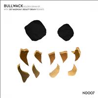 Bullwack - Golden Grinn EP