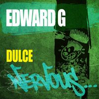 Edward G - Dulce