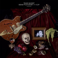 Team Ghost / - Dead Film Star - EP