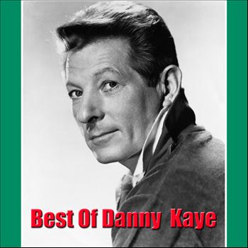 Danny Kaye - Best Of Danny Kaye