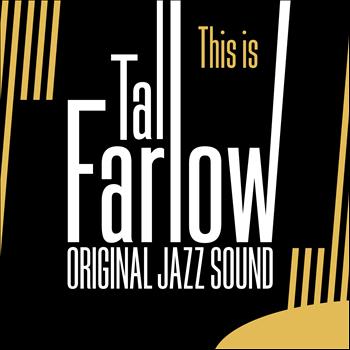 Tal Farlow - This Is (Original Jazz Sound)