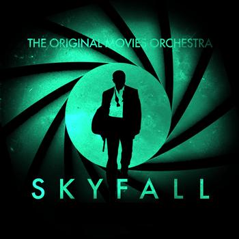 The Original Movies Orchestra - Skyfall (James Bond 007) - EP