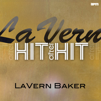 LaVern Baker - LaVern - Hit After Hit