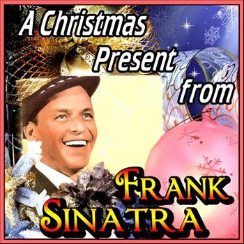 Frank Sinatra - A Christmas Present from Frank Sinatra