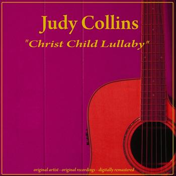 Judy Collins - Christ Child Lullaby