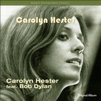 Carolyn Hester - Carolyn Hester (Original Album Plus Bonus Tracks)