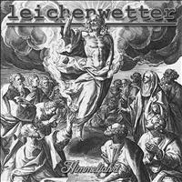 Leichenwetter - Himmelfahrt