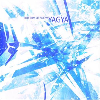 Yagya - Rhythm Of Snow