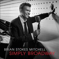 Brian Stokes Mitchell - Simply Broadway