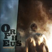 Orpheus - Metamorpheusis